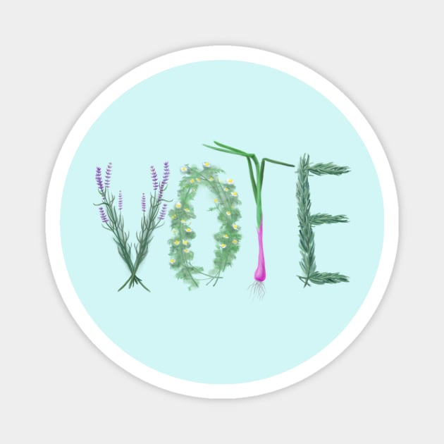 Vote (Herb Garden) Magnet by Star Sandwich